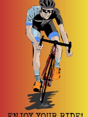 ENJOY YOUR RIDE